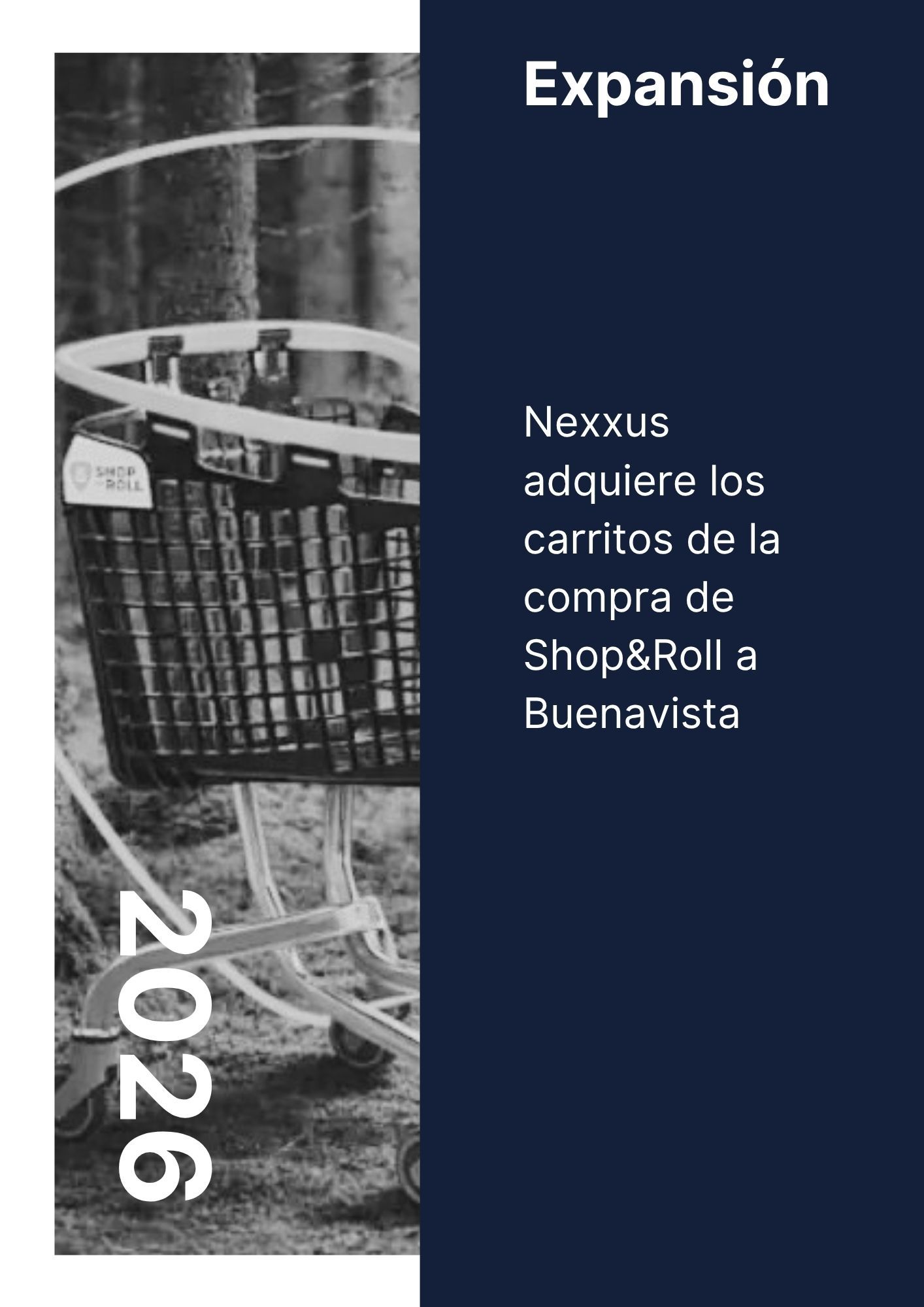 Nexxus adquiere los carritos de la compra Shop&Roll a Buenavista